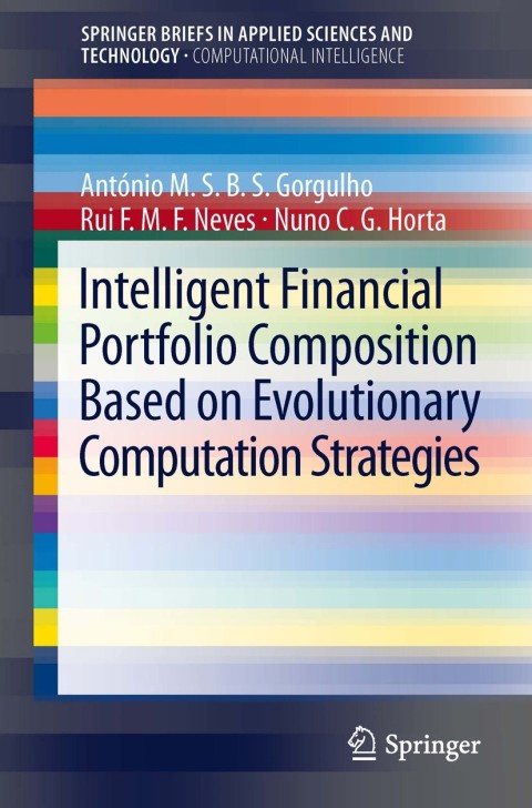 Cover image for book Intelligent Financial Portfolio Composition based on Evolutionary Computation Strategies