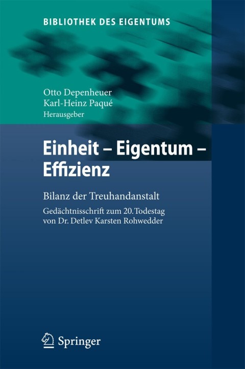 Cover image for book Einheit - Eigentum - Effizienz