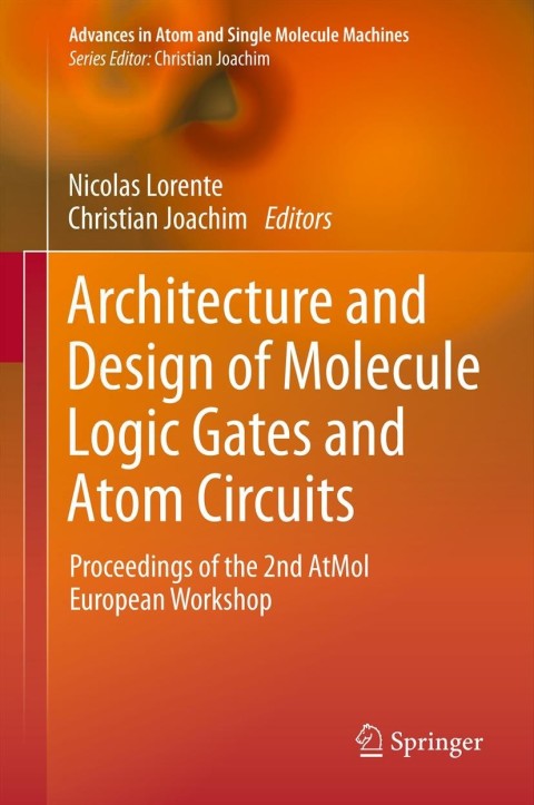 Cover image for book Architecture and Design of Molecule Logic Gates and Atom Circuits