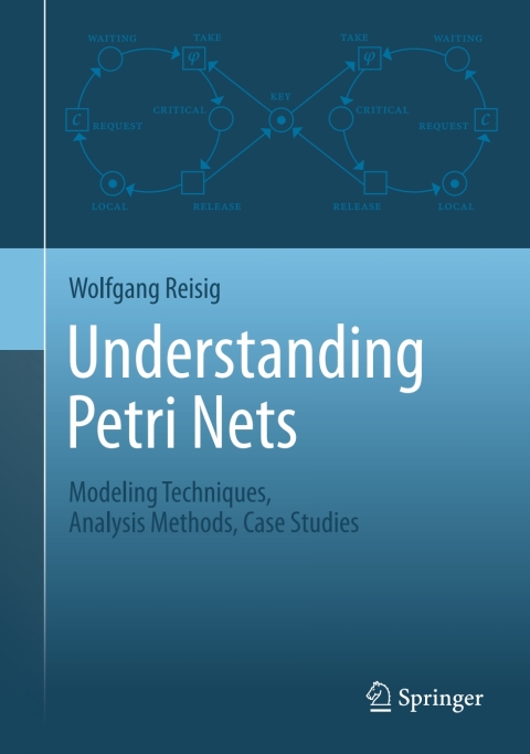 Cover image for book Understanding Petri Nets