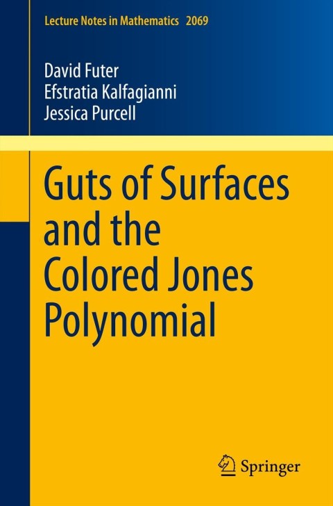 Cover image for book Guts of Surfaces and the Colored Jones Polynomial