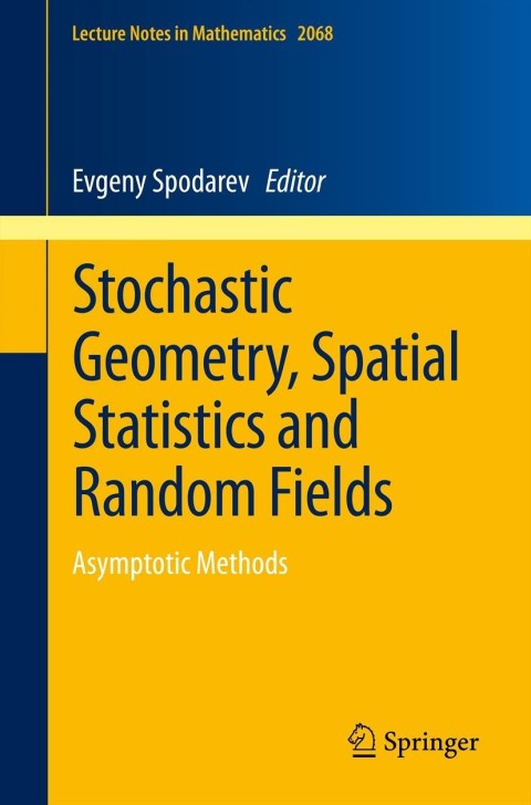 Cover image for book Stochastic Geometry, Spatial Statistics and Random Fields