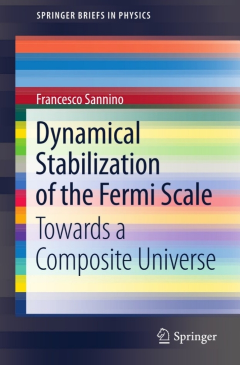 Cover image for book Dynamical Stabilization of the Fermi Scale