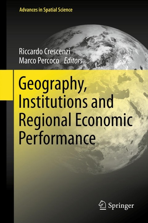 Cover image for book Geography, Institutions and Regional Economic Performance