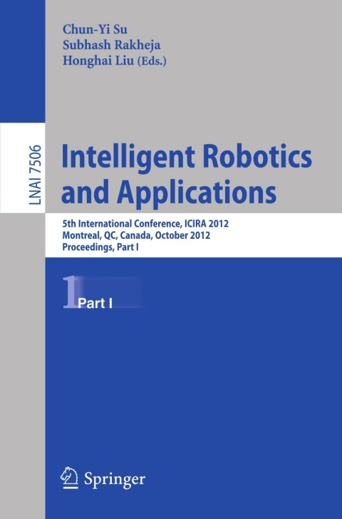 Cover image for book Intelligent Robotics and Applications