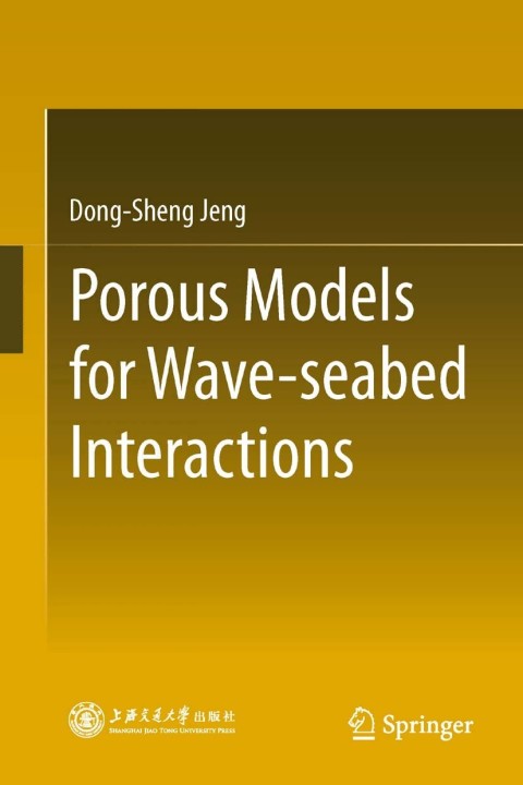Cover image for book Porous Models for Wave-seabed Interactions
