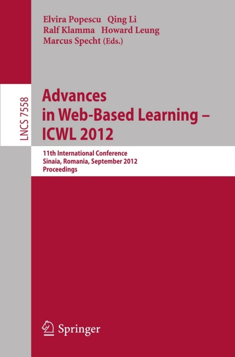 Cover image for book Advances in Web-based Learning - ICWL 2012
