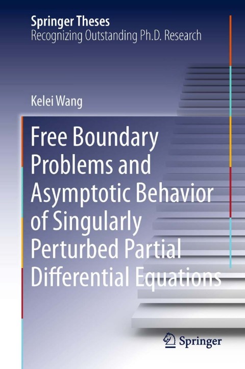 Cover image for book Free Boundary Problems and Asymptotic Behavior of Singularly Perturbed Partial Differential Equations
