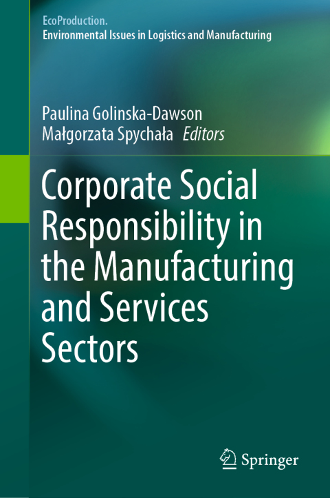 Cover image for book Corporate Social Responsibility in the Manufacturing and Services Sectors