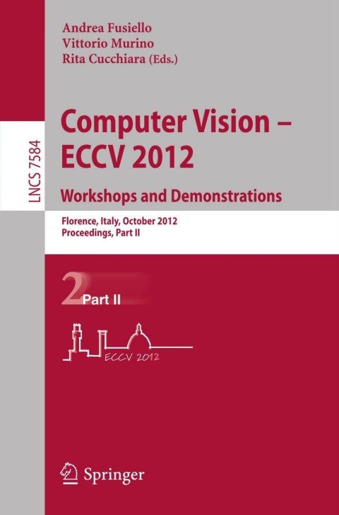 Cover image for book Computer Vision -- ECCV 2012. Workshops and Demonstrations