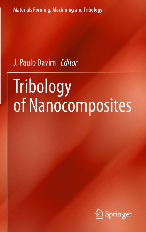 Cover image for book Tribology of Nanocomposites