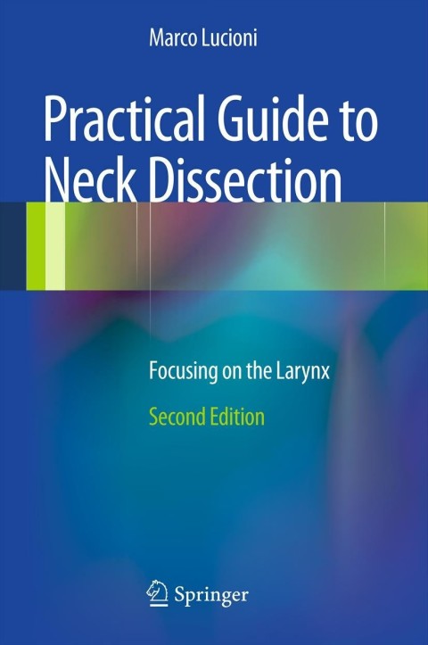 Cover image for book Practical Guide to Neck Dissection