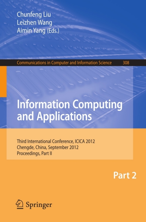 Information Computing and Applications 