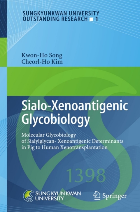 Cover image for book Sialo-Xenoantigenic Glycobiology