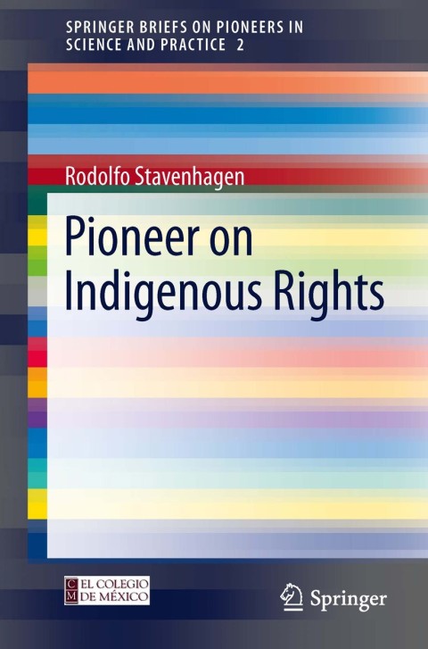 Cover image for book Pioneer on Indigenous Rights