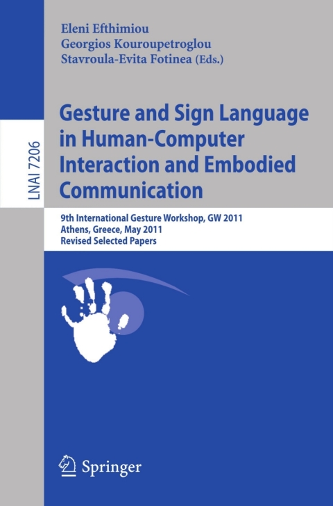 Cover image for book Gesture and Sign Language in Human-Computer Interaction and Embodied Communication