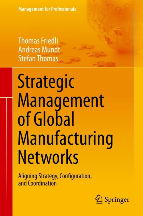 Cover image for book Strategic Management of Global Manufacturing Networks