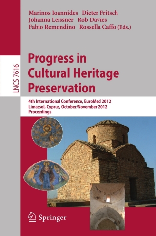 Progress in Cultural Heritage Preservation