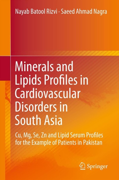 Cover image for book Minerals and Lipids Profiles in Cardiovascular Disorders in South Asia