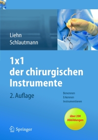 Cover image: 1x1 der chirurgischen Instrumente 2nd edition 9783642343056