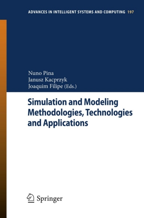 Cover image for book Simulation and Modeling Methodologies, Technologies and Applications