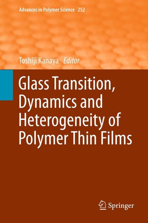 Cover image for book Glass Transition, Dynamics and Heterogeneity of Polymer Thin Films