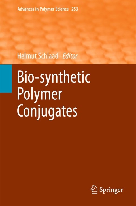 Cover image for book Bio-synthetic Polymer Conjugates