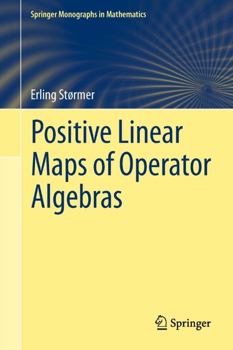 Cover image for book Positive Linear Maps of Operator Algebras