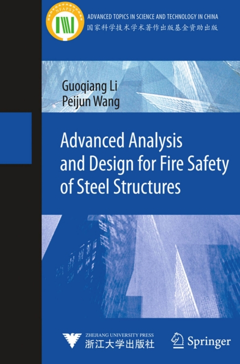 Advanced Analysis and Design for Fire Safety of Steel Structures 