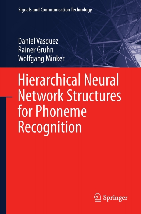 Cover image for book Hierarchical Neural Network Structures for Phoneme Recognition