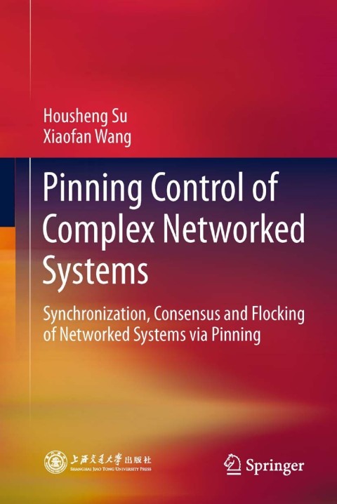 Cover image for book Pinning Control of Complex Networked Systems