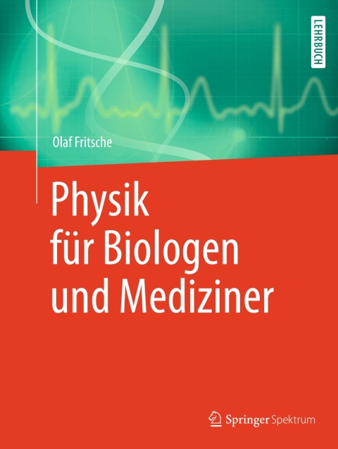 Cover image for book Physik für Biologen und Mediziner
