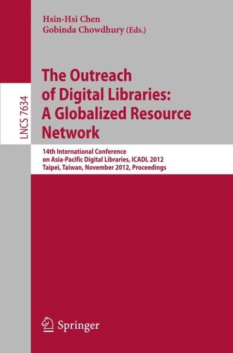 Cover image for book The Outreach of Digital Libraries: A Globalized Resource Network