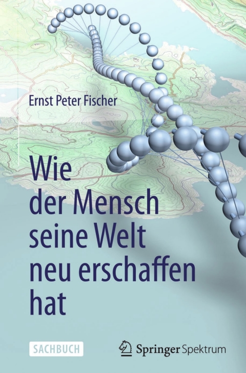 Cover image for book Wie der Mensch seine Welt neu erschaffen hat