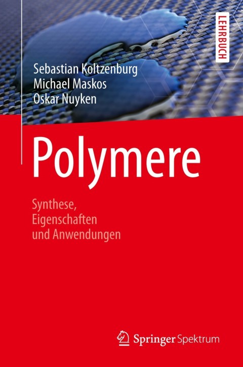 Cover image for book Polymere: Synthese, Eigenschaften und Anwendungen