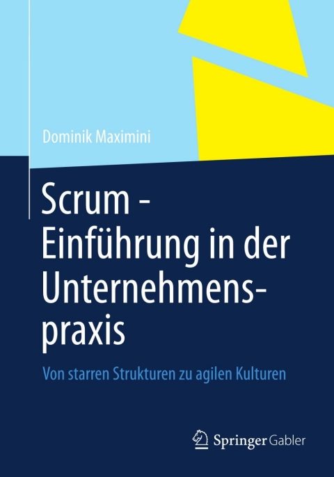 Cover image for book Scrum - Einführung in der Unternehmenspraxis