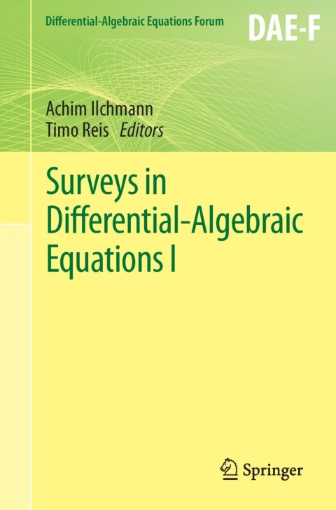 Cover image for book Surveys in Differential-Algebraic Equations I