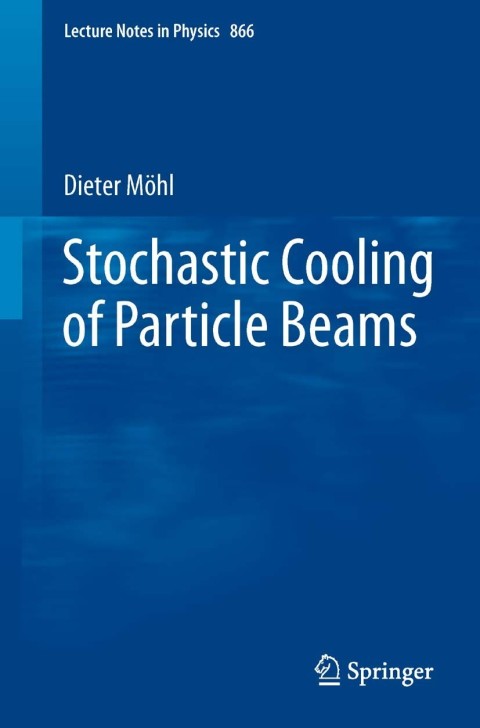 Cover image for book Stochastic Cooling of Particle Beams