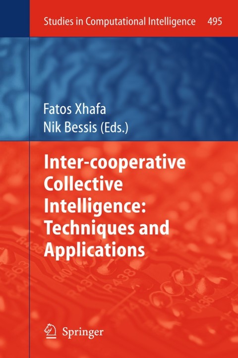 Cover image for book Inter-cooperative Collective Intelligence: Techniques and Applications
