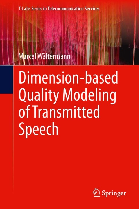 Cover image for book Dimension-based Quality Modeling of Transmitted Speech