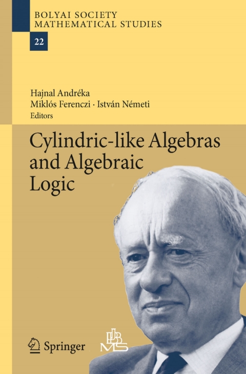 Cover image for book Cylindric-like Algebras and Algebraic Logic