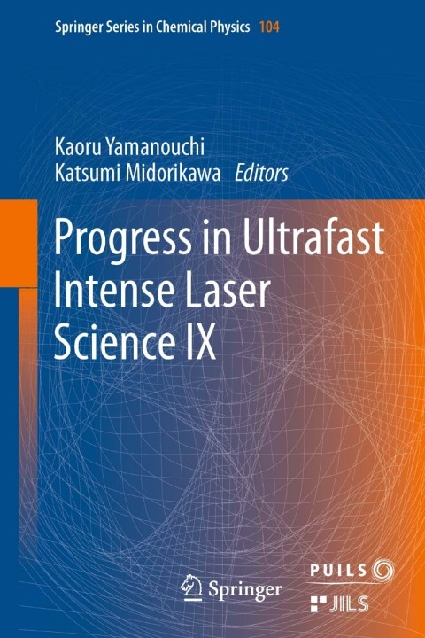 Cover image for book Progress in Ultrafast Intense Laser Science