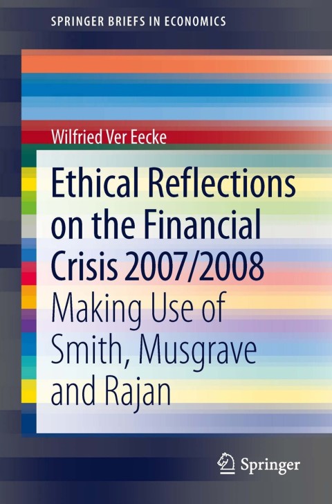 Cover image for book Ethical Reflections on the Financial Crisis 2007/2008