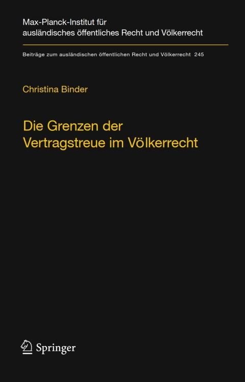 Cover image for book Die Grenzen der Vertragstreue im Völkerrecht