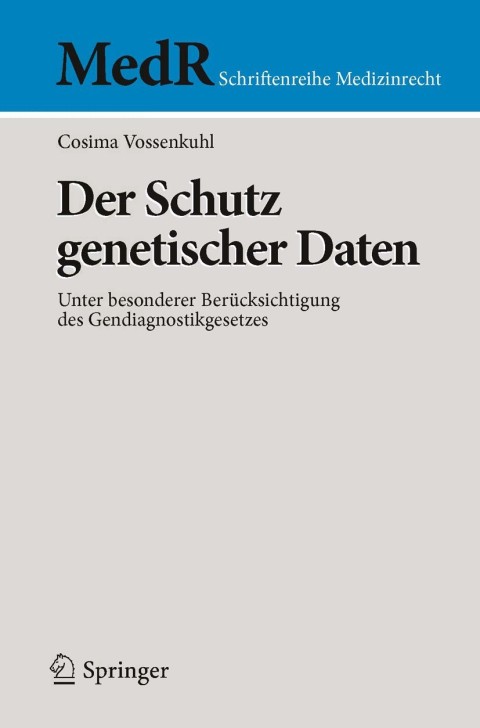 Cover image for book Der Schutz genetischer Daten