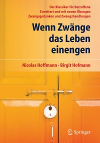 Cover image: Wenn Zwänge das Leben einengen 14th edition 9783642353512