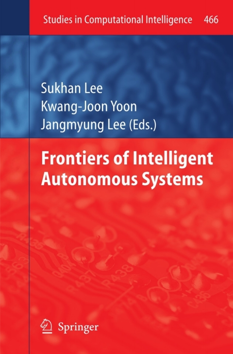 Cover image for book Frontiers of Intelligent Autonomous Systems