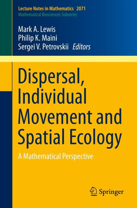 Cover image for book Dispersal, Individual Movement and Spatial Ecology