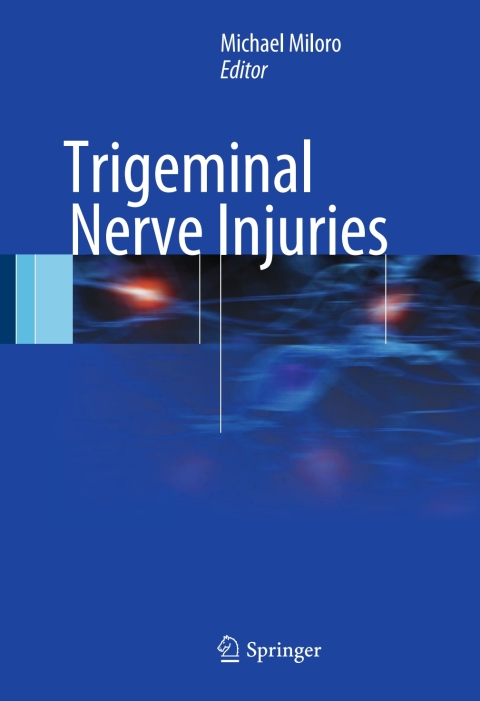 Cover image for book Trigeminal Nerve Injuries