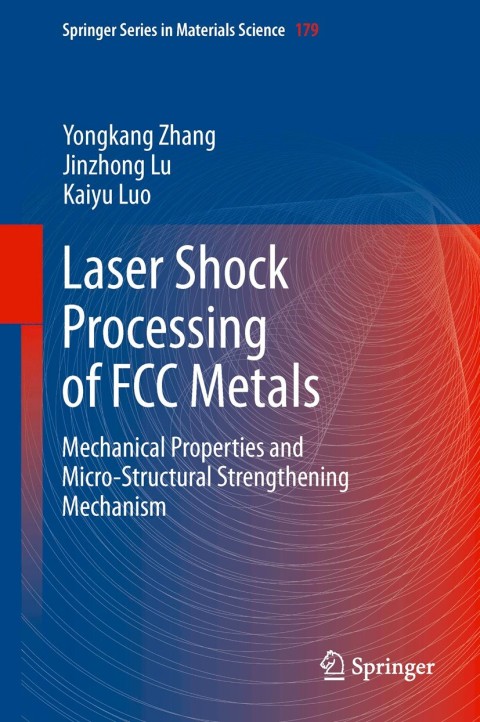 Cover image for book Laser Shock Processing of FCC Metals